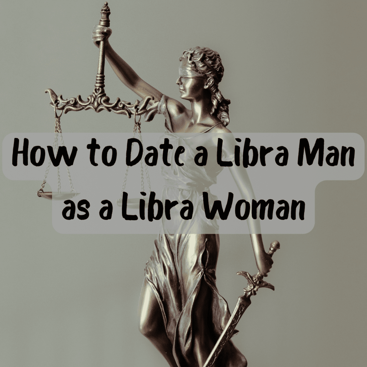 Dating Libra Man
