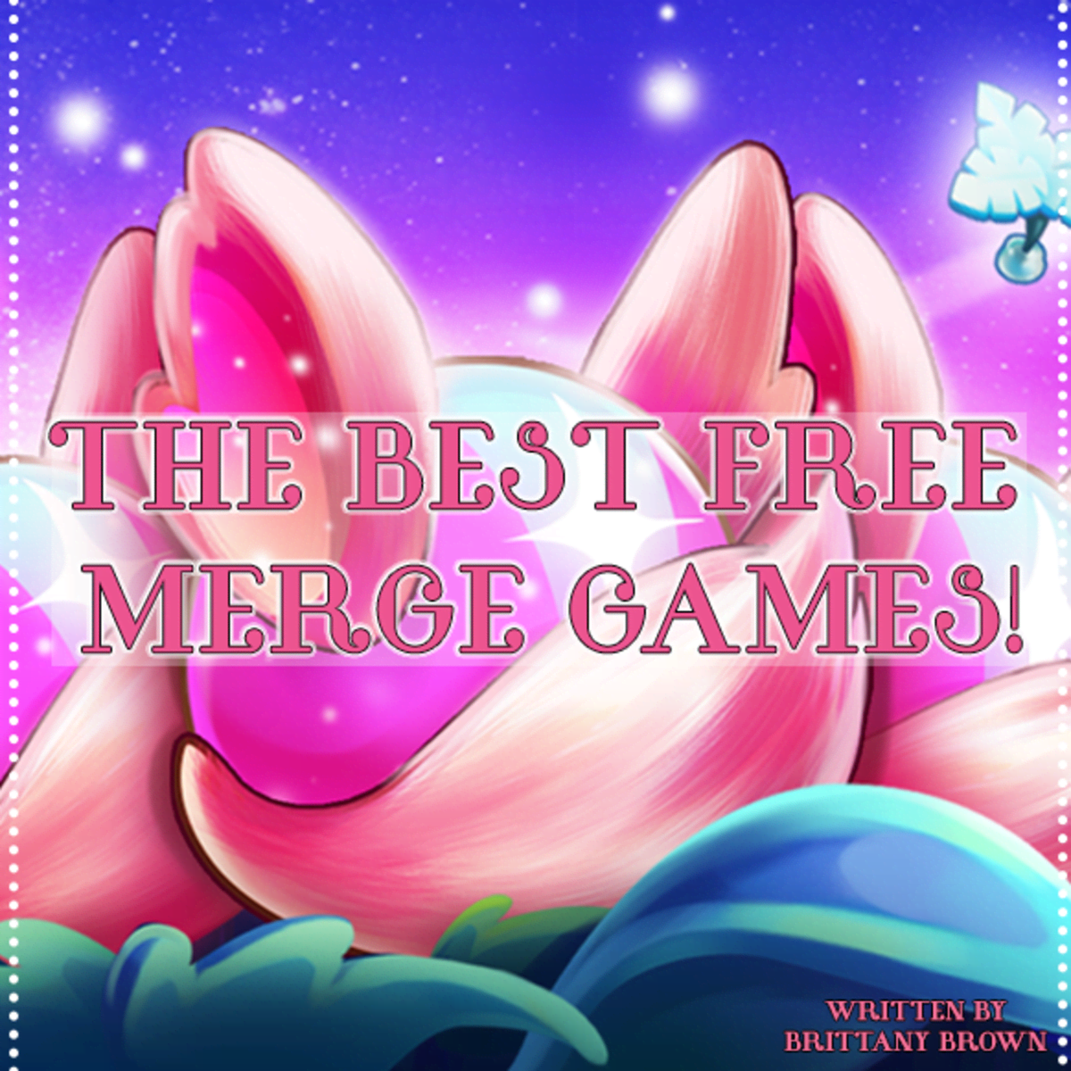 The Best Free Merge Games - LevelSkip