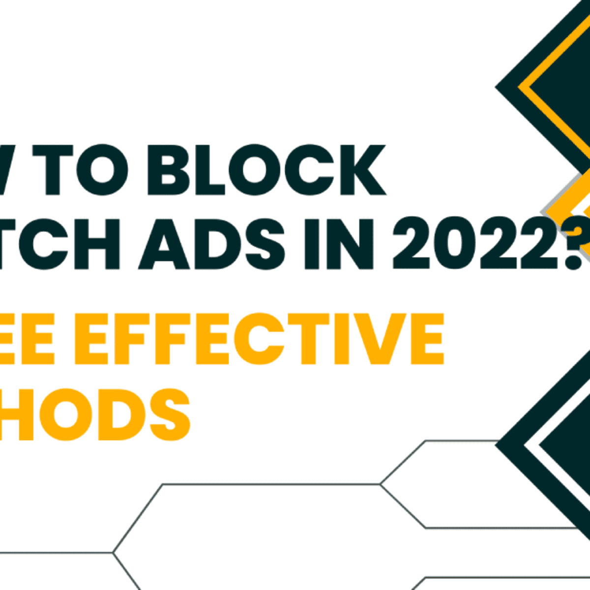 3 Effective Methods For Blocking Twitch Ads Turbofuture