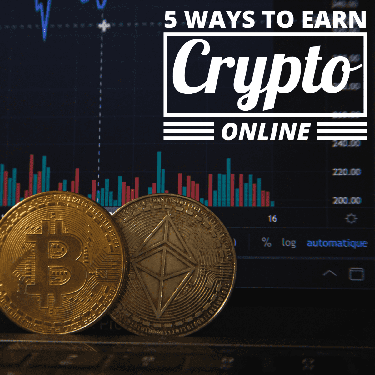 5 Easy Ways to Earn Cryptocurrency Online