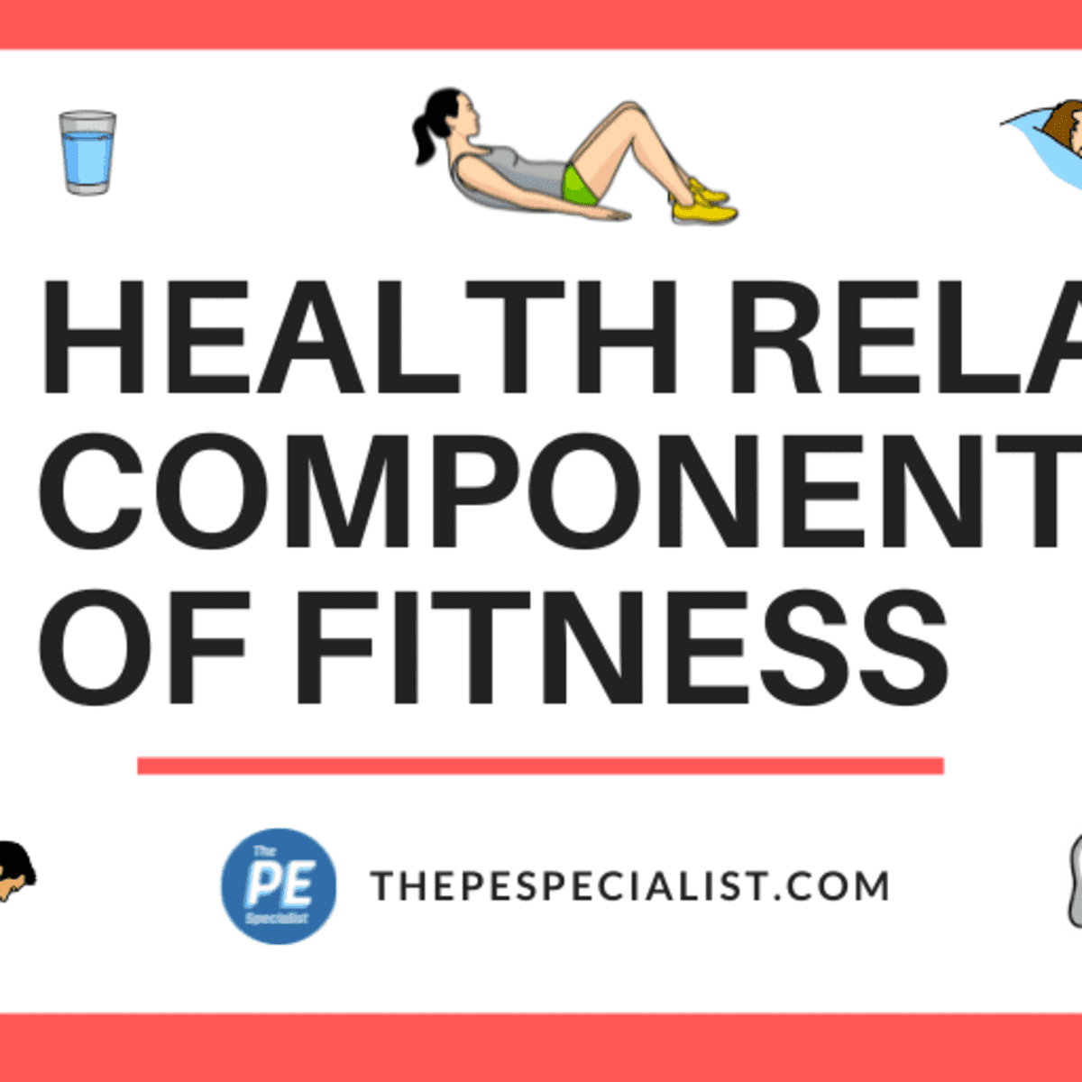 The 5 Health-Related Components of Fitness - Crunch