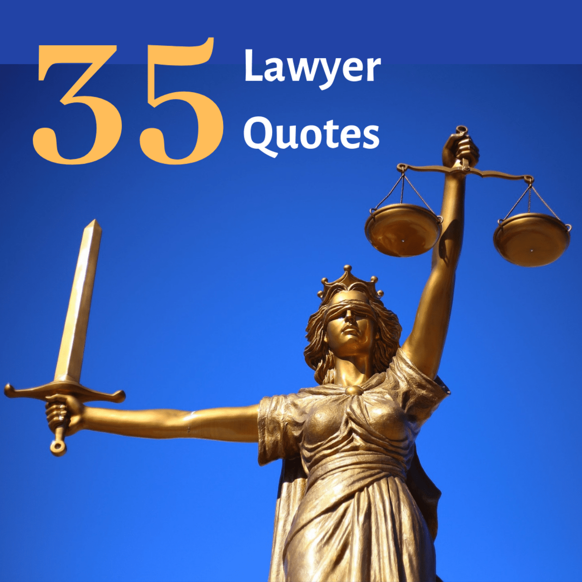 35 Funny And Inspirational Lawyer Quotes Holidappy Celebrations