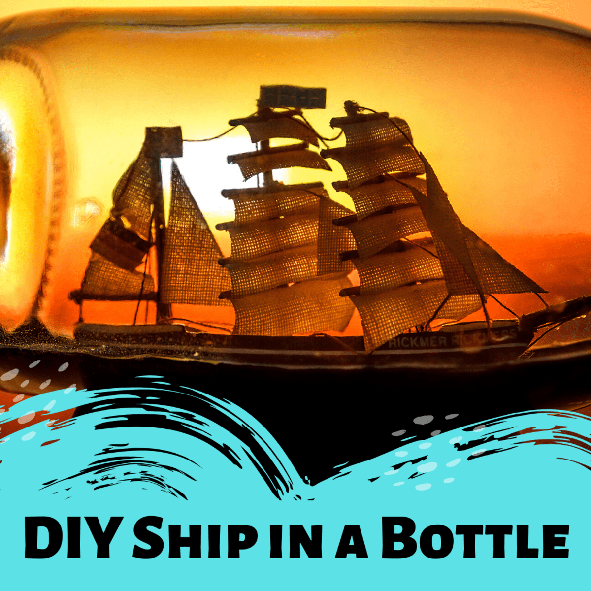 How To Make A Ship In A Bottle Diy Instructions Hobbylark Games And Hobbies