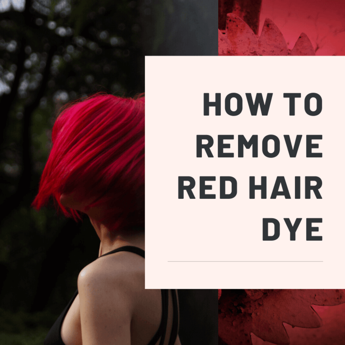 How To Remove Red Hair Dye Bellatory Fashion And Beauty