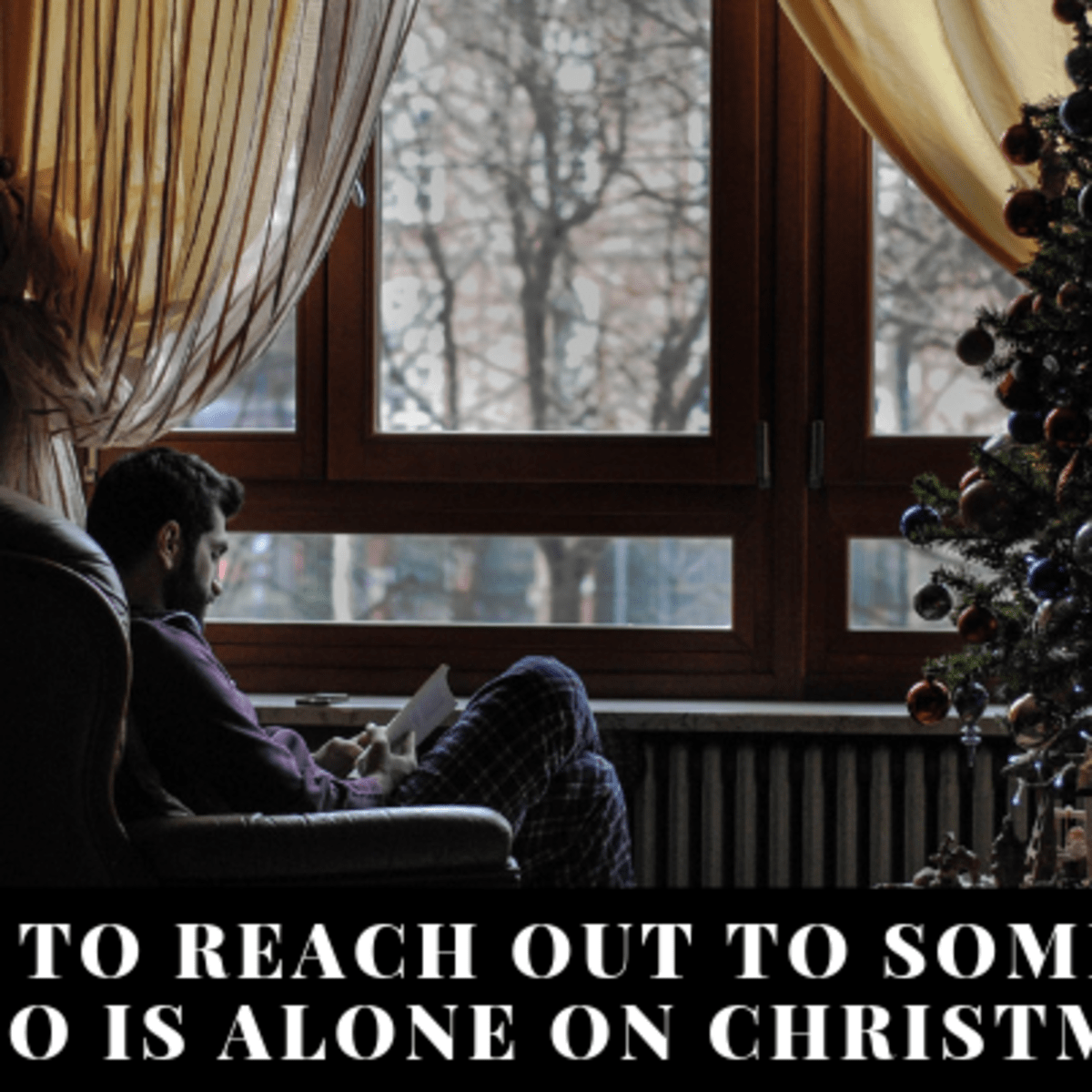 How To Reach Out To Someone Who May Be Alone For The Holidays Holidappy