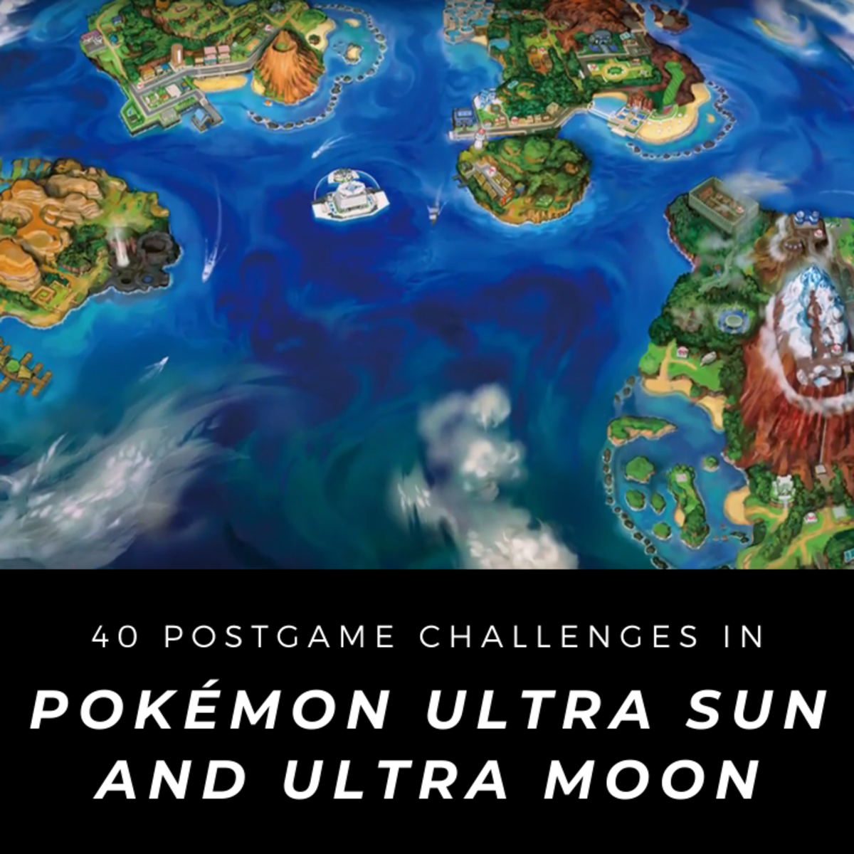 How many pc boxes are in ultra sun and moon 40 Postgame Challenges In Pokemon Ultra Sun And Ultra Moon Levelskip
