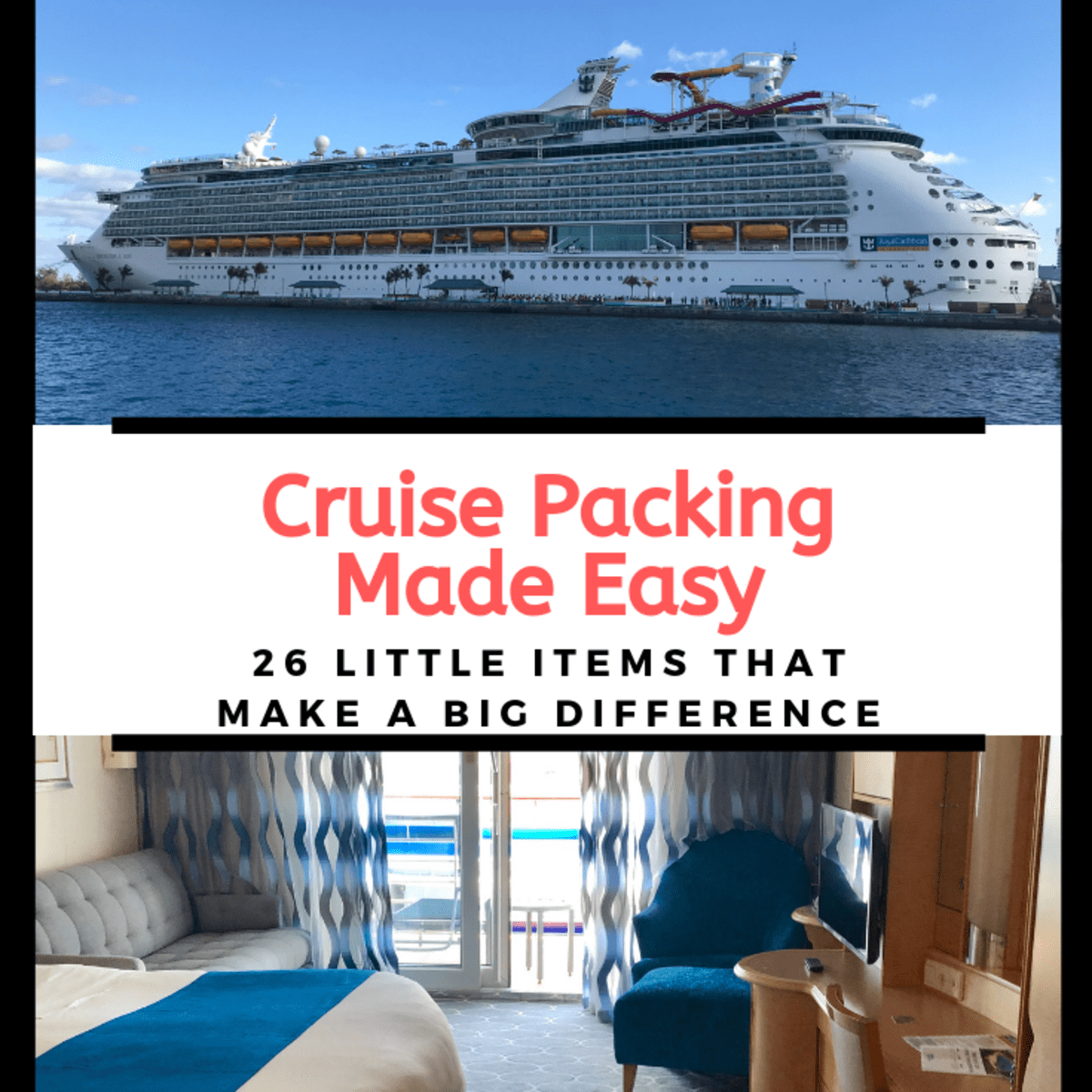 26 Cruise Packing Hacks That Will Make You Love Your Space Wanderwisdom Travel