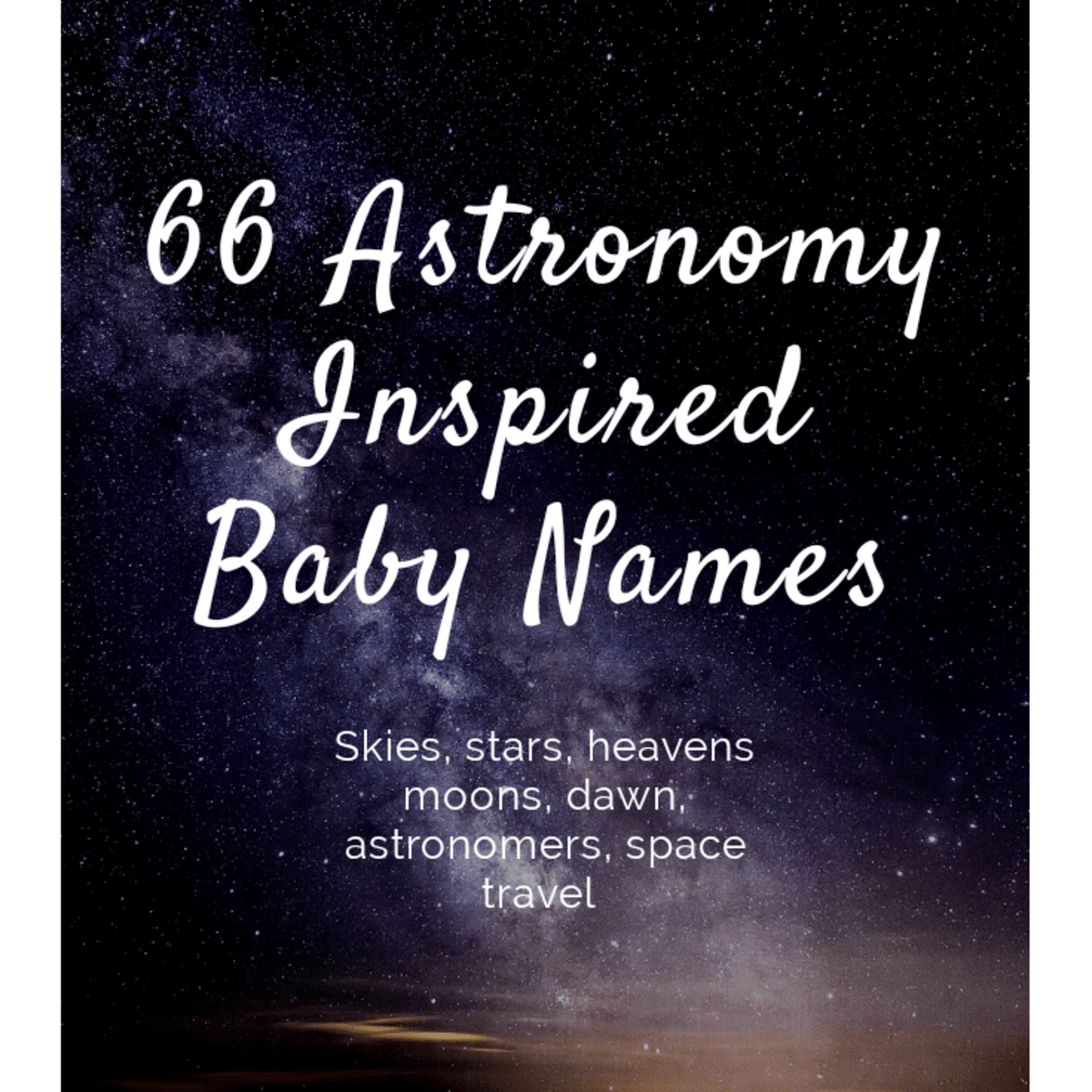 Astronomy Inspired Baby Names Wehavekids