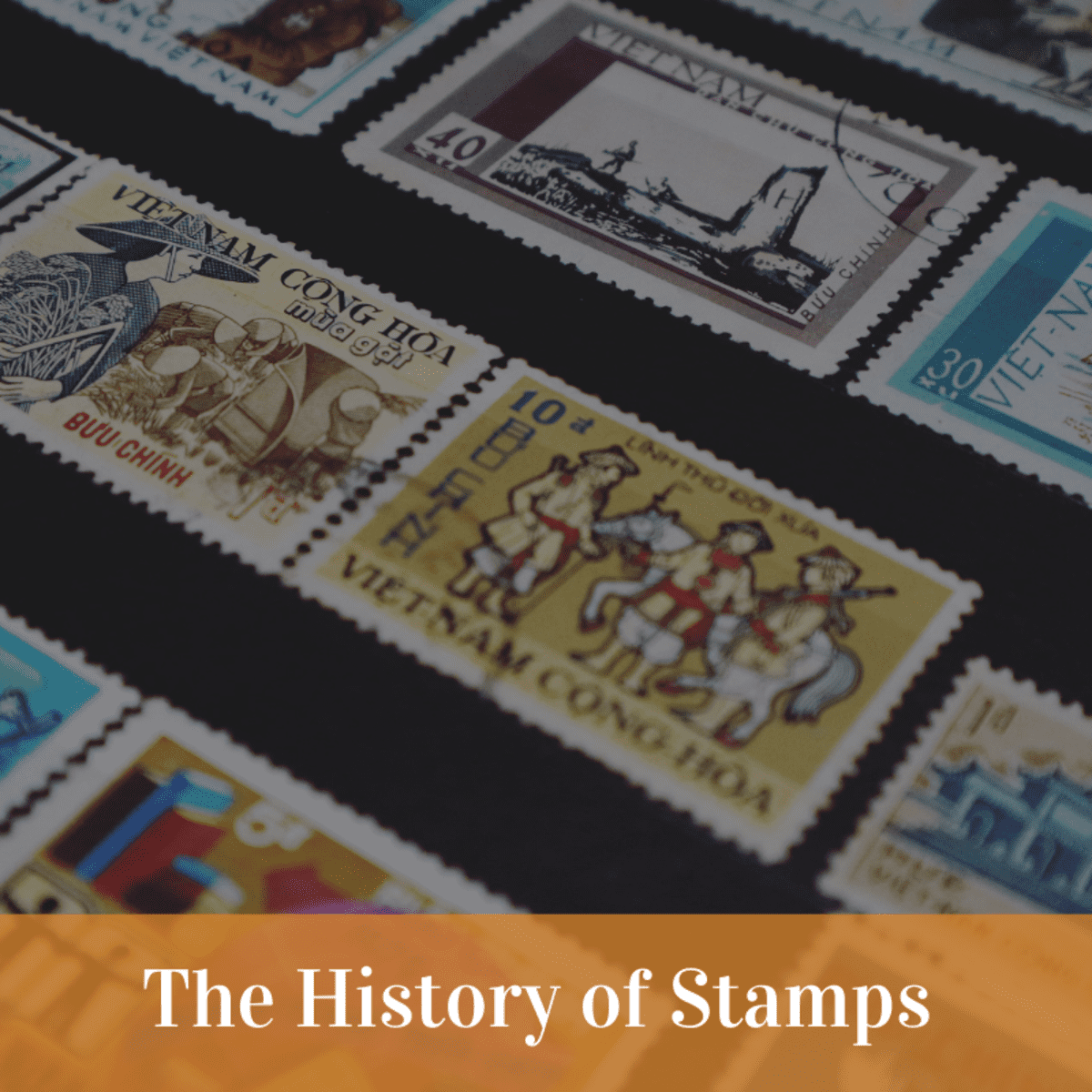 Stamp Collecting The History of the World s Greatest Hobby