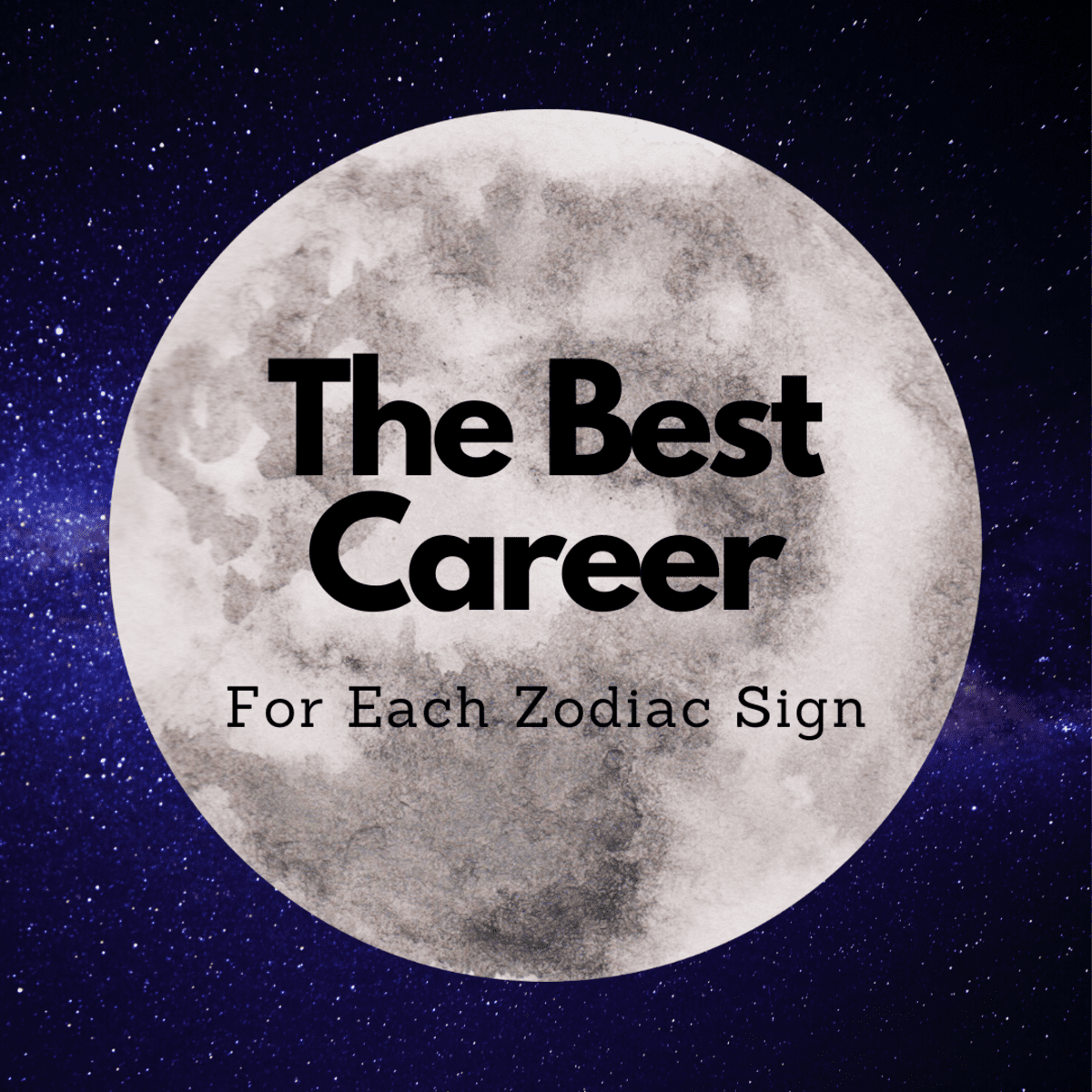 Astrology Signs Best Careers for Each Zodiac Sign HubPages