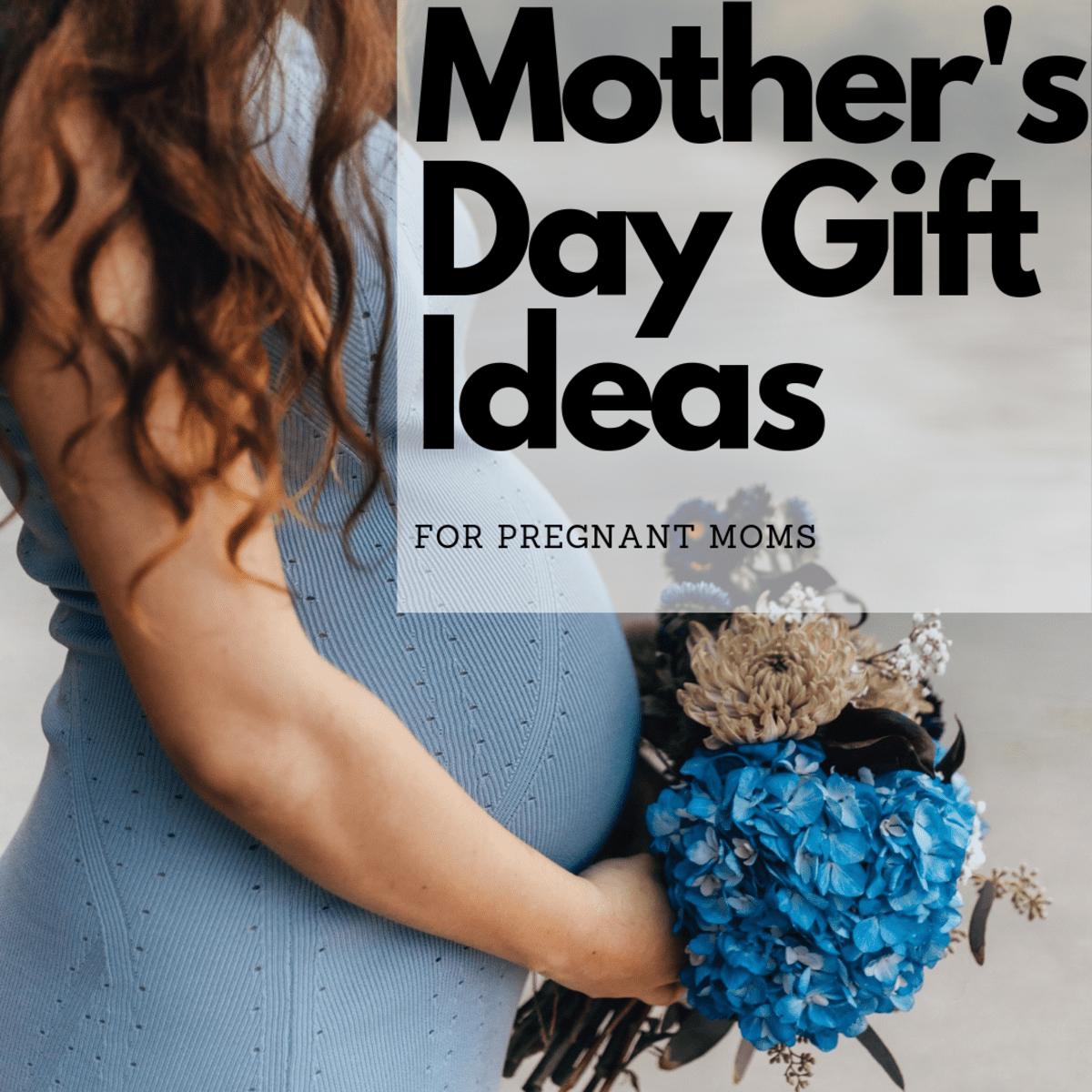 Ideas for expecting sales mothers