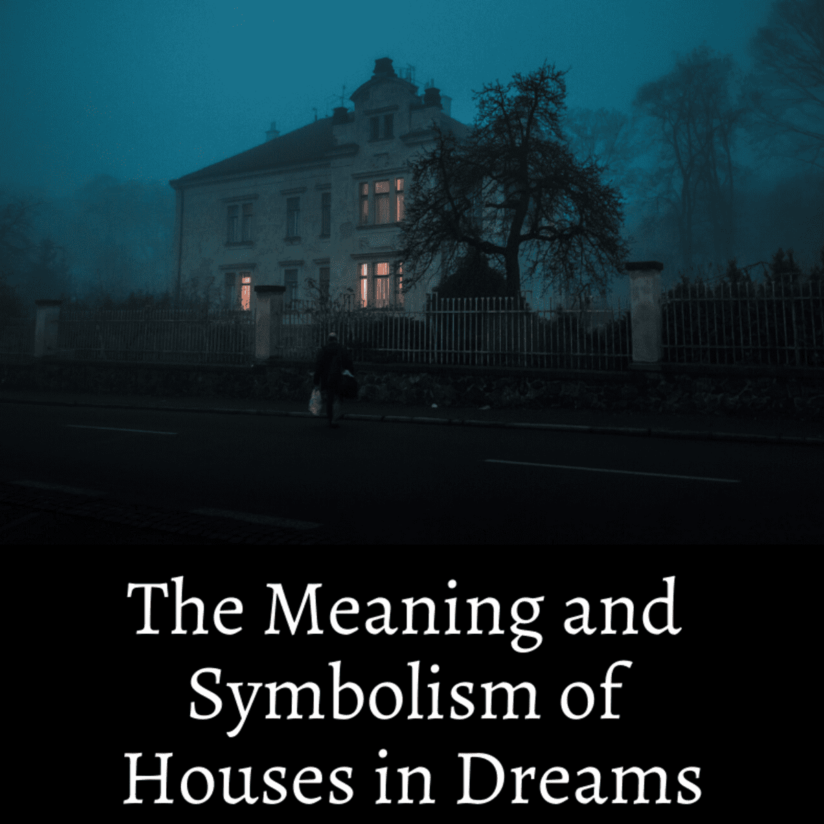 The Meaning and Symbolism of Houses in Dreams Exemplore