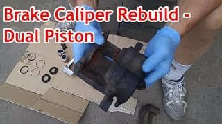 Brake Caliper Rebuild Dual Piston
