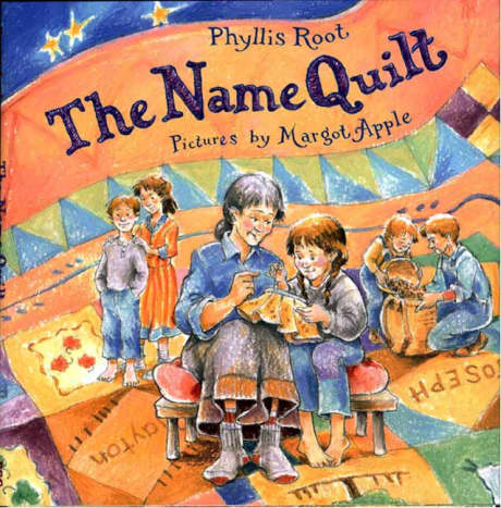 The Name Quilt by Phyllis Root