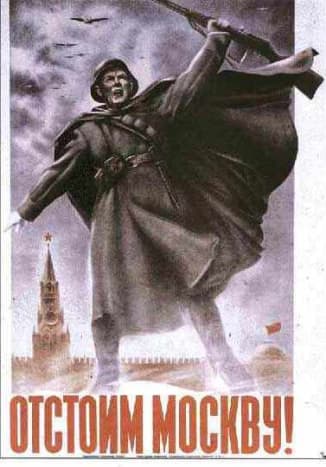 A Soviet poster proclaiming in Russian: 'Let's Defend Moscow!'
