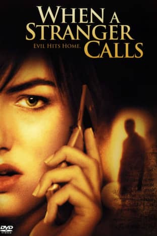 The 2006 poster for the movie When a Stranger Calls. One of the best home invasion movies on this list. 