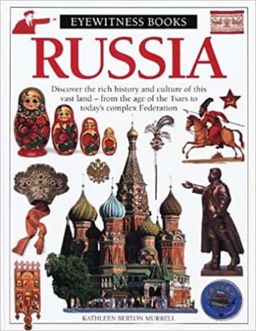 Russia (DK Eyewitness Books) by Kathleen Berton Murrell - Book images are from amazon .com.