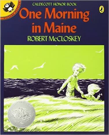 One Morning in Maine (Picture Puffins) by Robert McCloskey - Book images are from amazon.com.