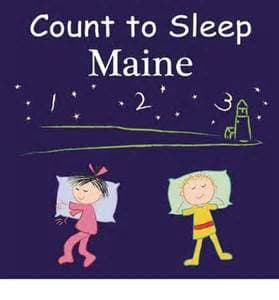 Count to Sleep Maine (Count to Sleep series) Board book by Adam Gamble