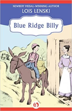Blue Ridge Billy by Lois Lenski - Image credits: amazon.com