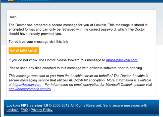 The site (Lockbin) sends the recipient an email saying that a message is available to view.