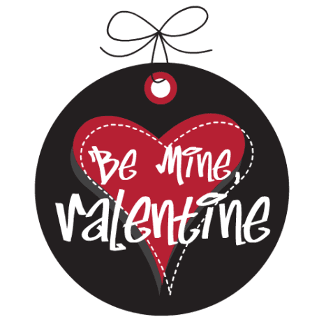 Valentine's Day tags: Be Mine, Valentine