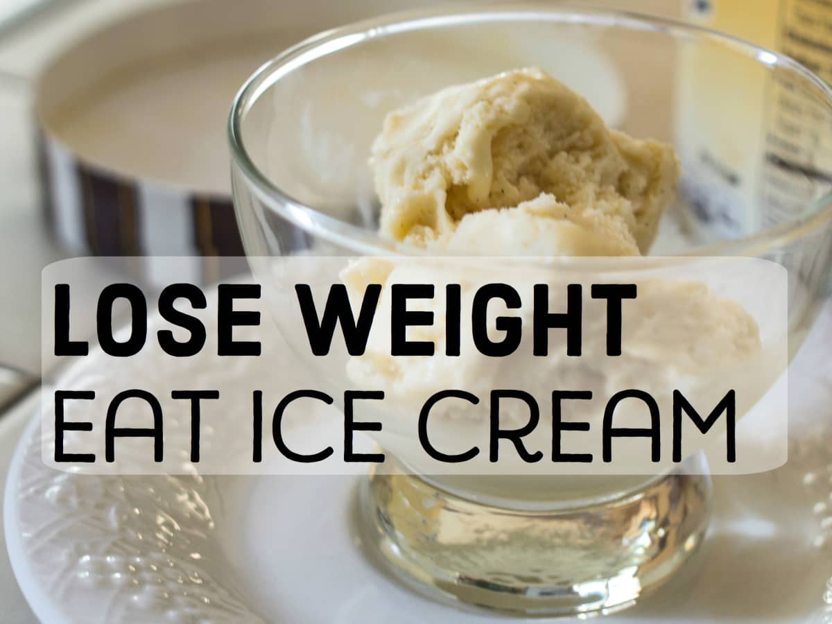 How to Lose Weight Fast With Ice Cream in Your Diet - HubPages