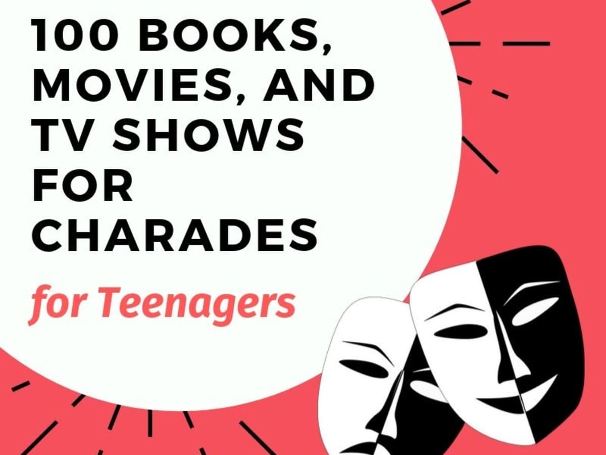 100 Tv Shows Movies And Books For Teenage Charades Games Hobbylark