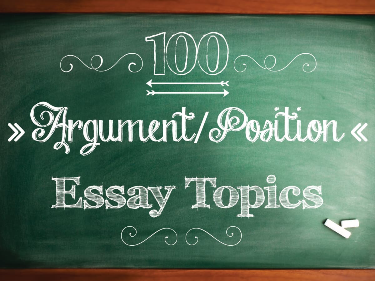 good topics to write an argument paper on