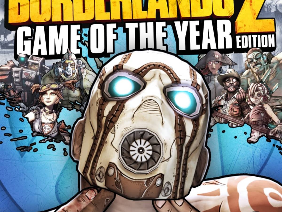 Borderlands 2 Game Of The Year Edition Is A Rip Off Levelskip