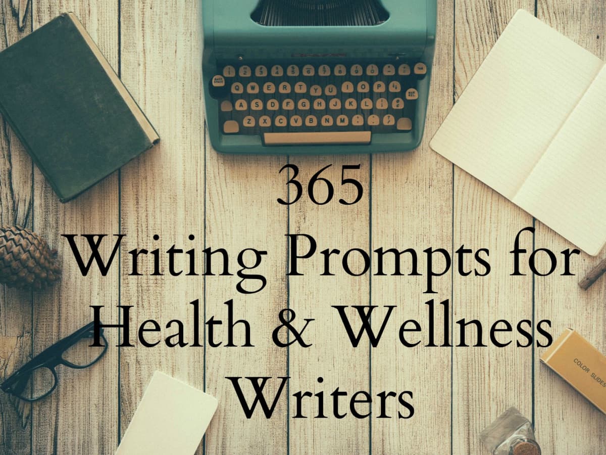 365 Writing Prompts For Health Wellness Writers Toughnickel