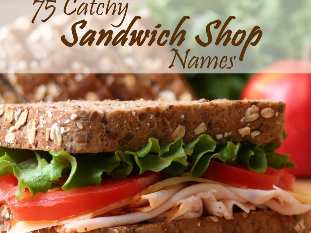 75 Catchy Sandwich Shop Names - ToughNickel