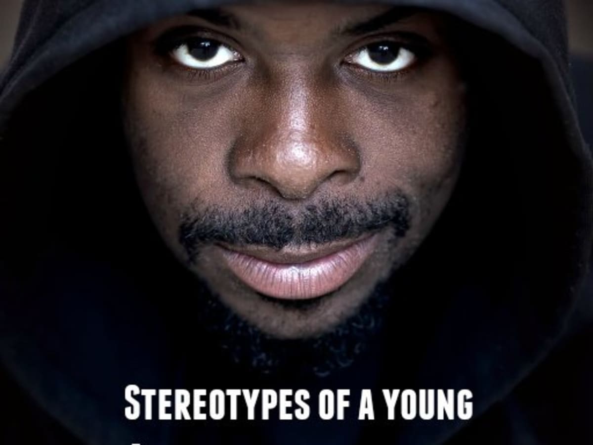 Stereotypes of the Young African American Male - LetterPile