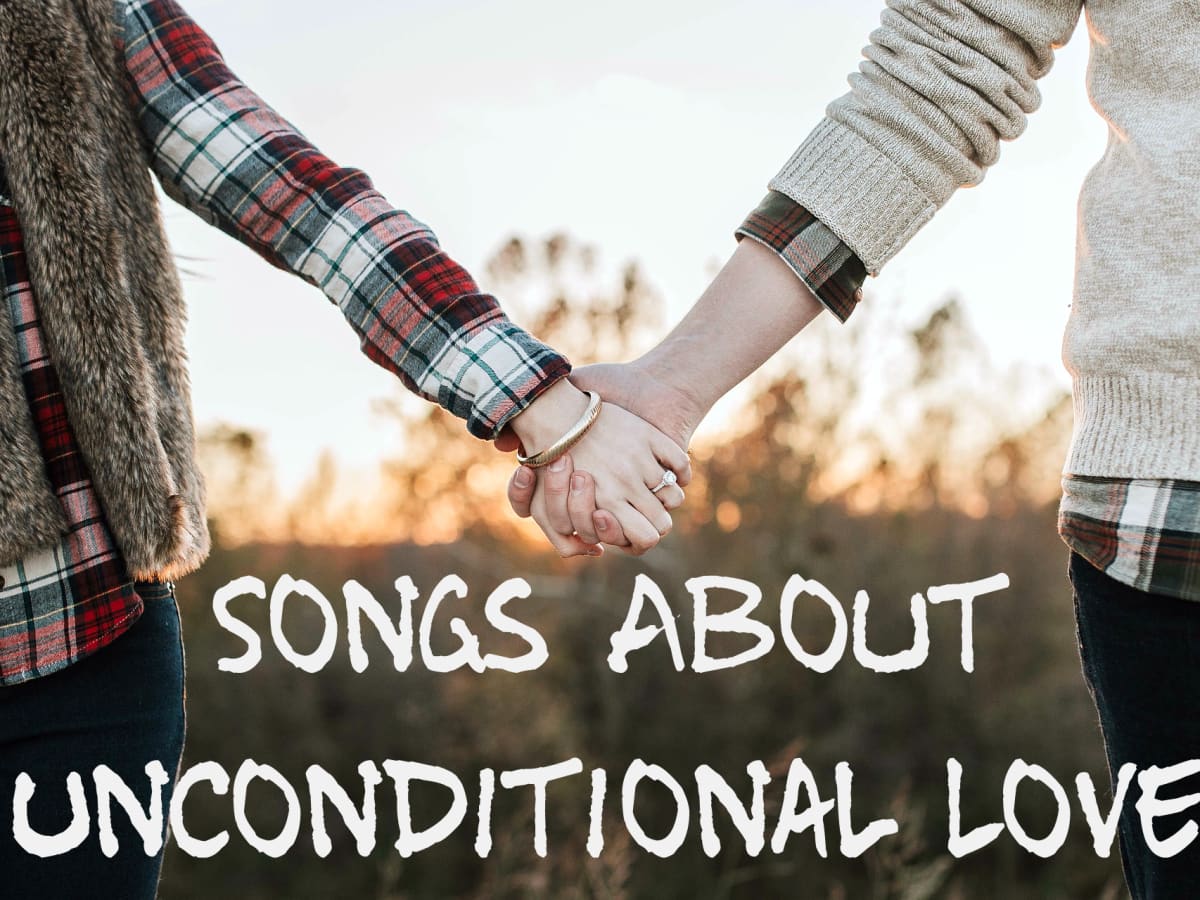 In relationship what is love unconditional a 4 Signs