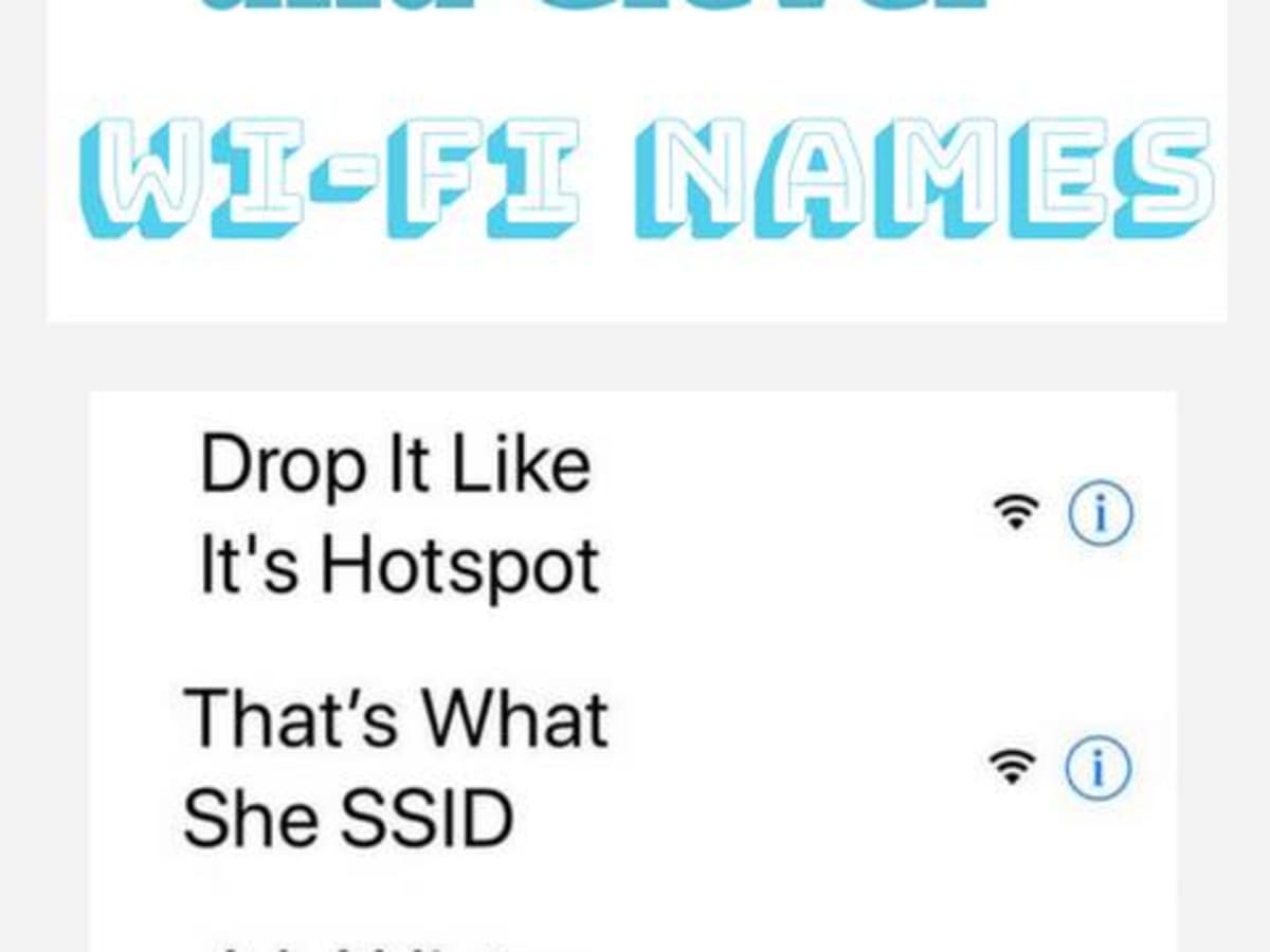 A Complete List of Funny, Clever, and Cool Wi-Fi Names - TurboFuture