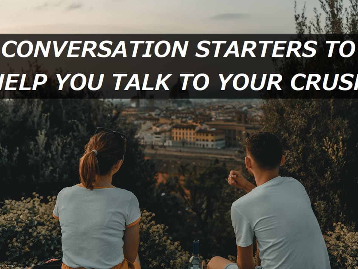 150+ Conversation Starters to Help You Talk to Your Crush - PairedLife