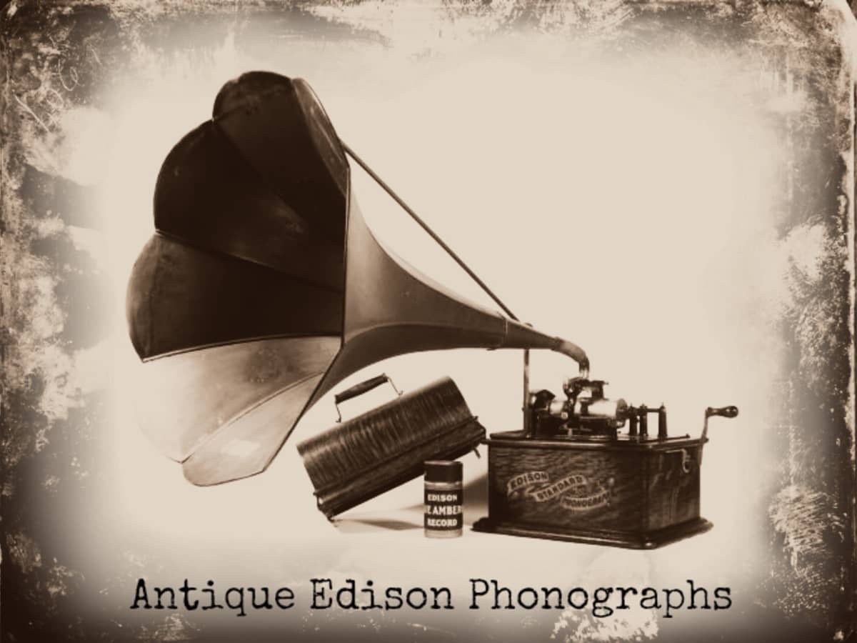 Antique Edison Phonographs For