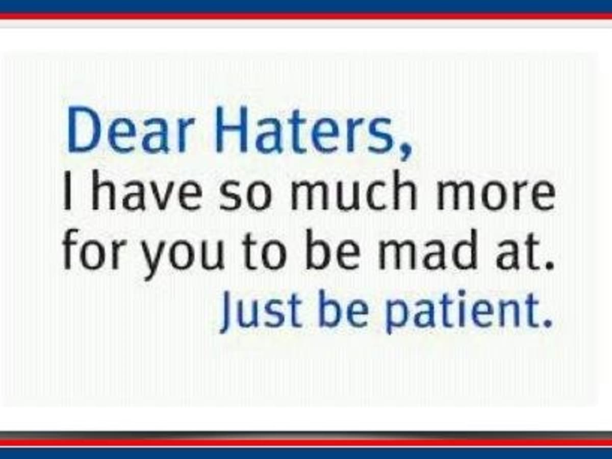 Funny Quotes about Haters and Jealousy - HubPages