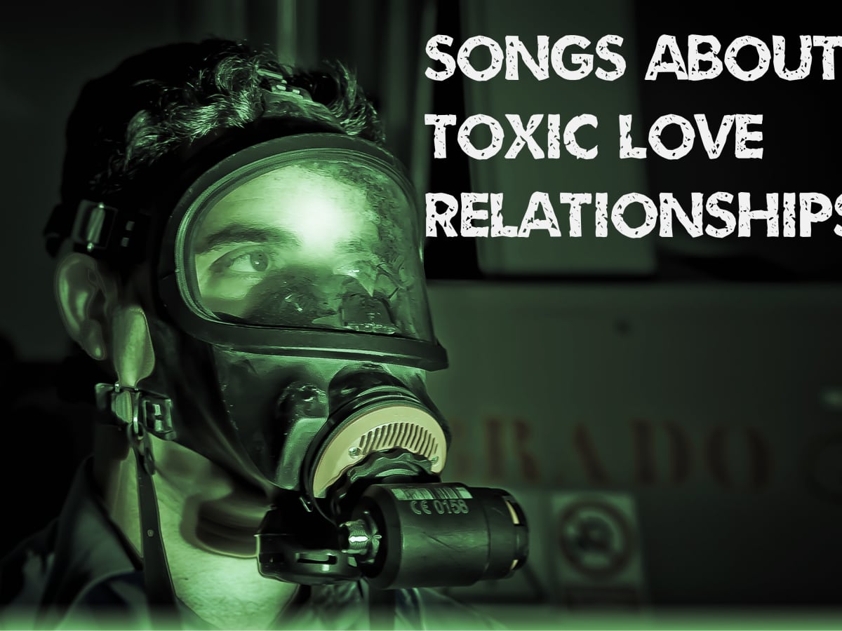 That are toxic relationships Toxic Relationships: