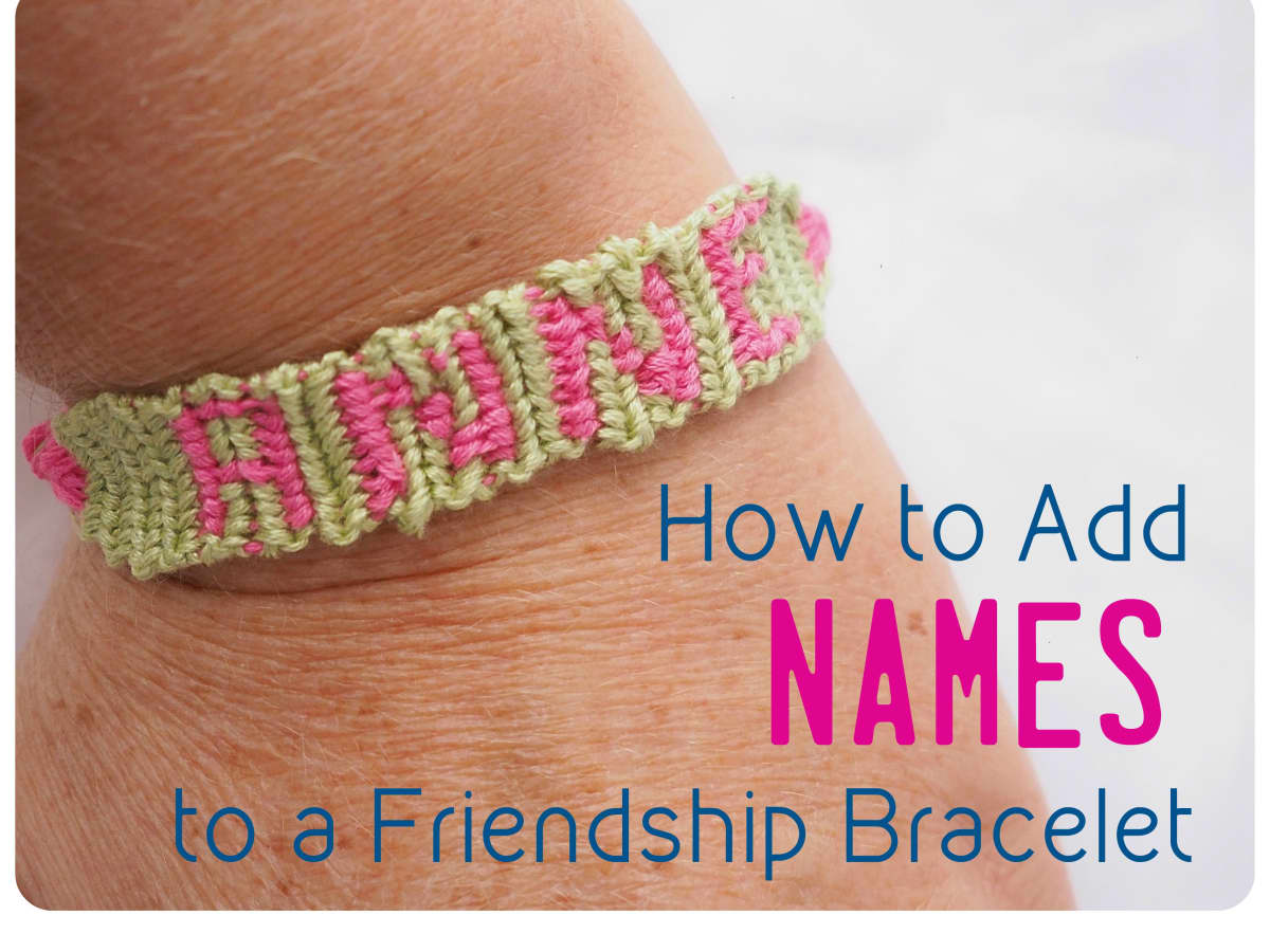 How to Make Friendship Bracelets With Names Letters and Numbers   FeltMagnet