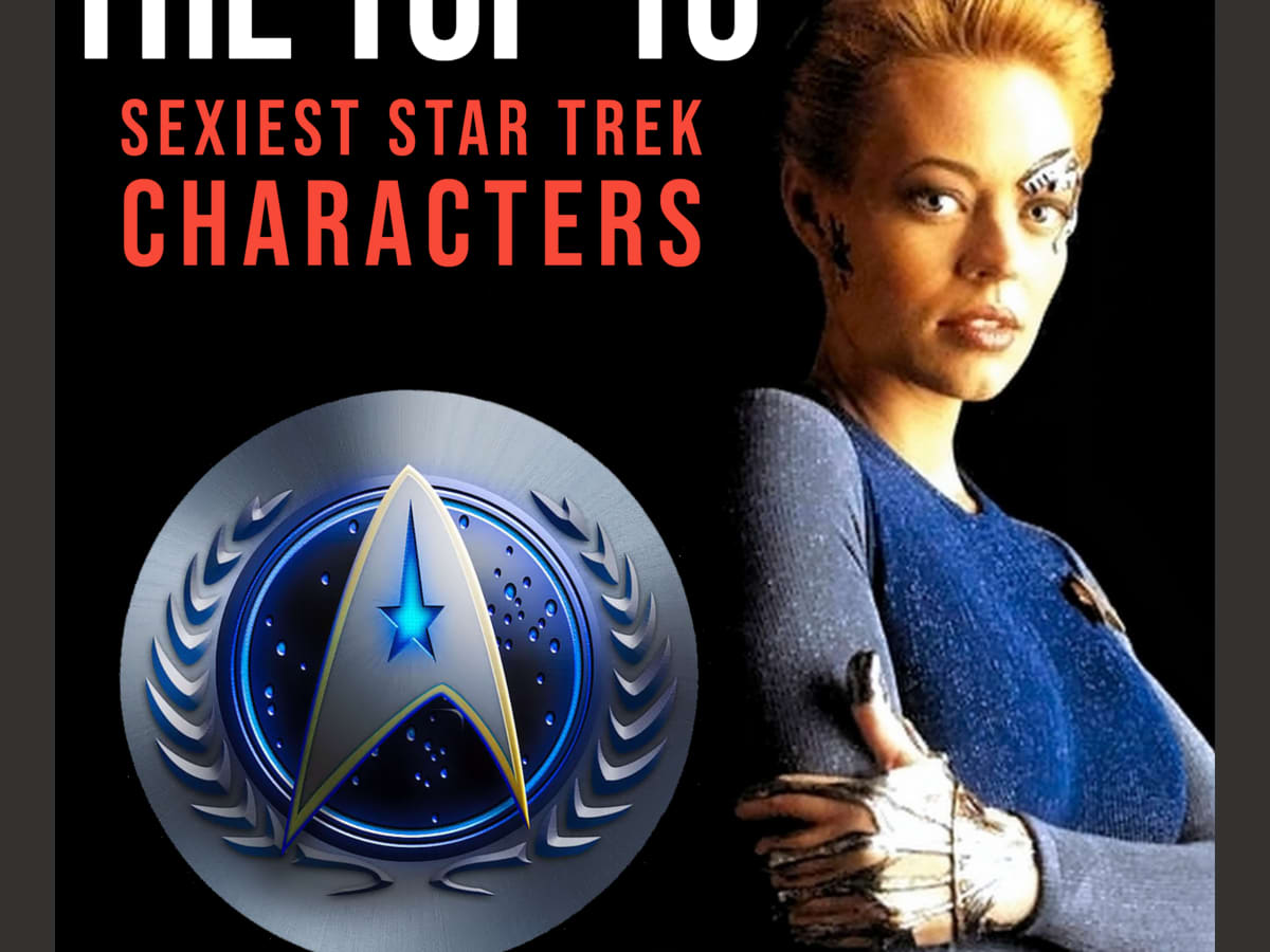 The Top Sexiest Star Trek Characters - HobbyLark