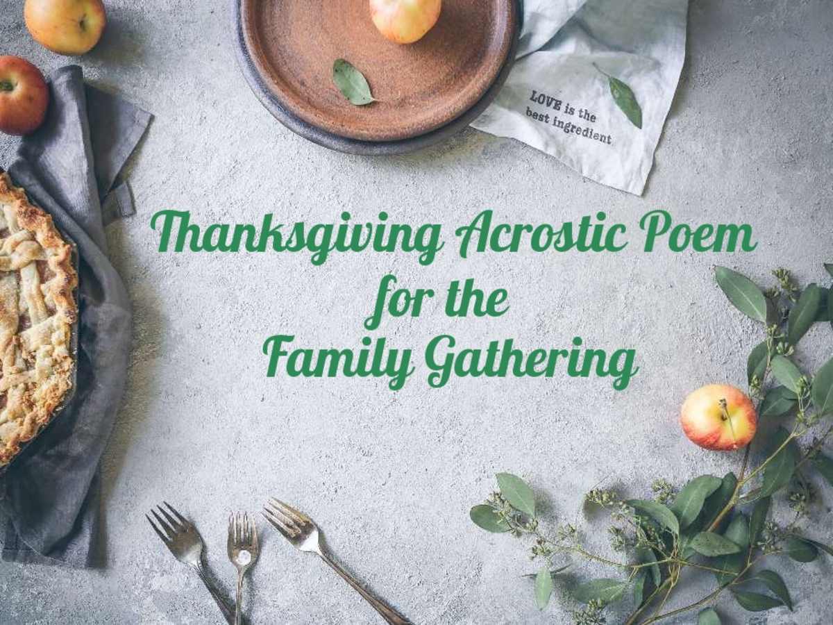 Thanksgiving Acrostic Poem For The Family Gathering Holidappy Celebrations