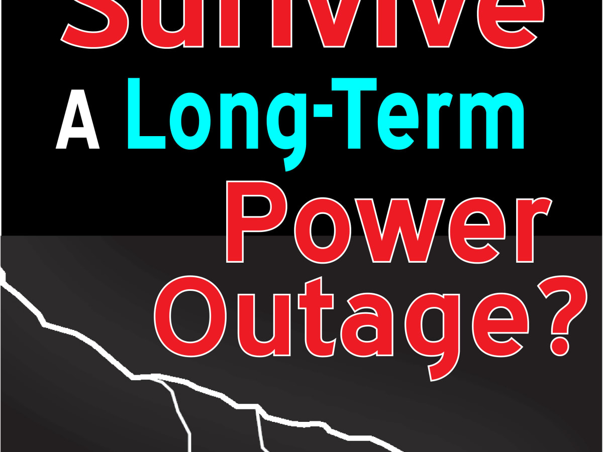 Could We Survive A Long Term Power Outage Owlcation