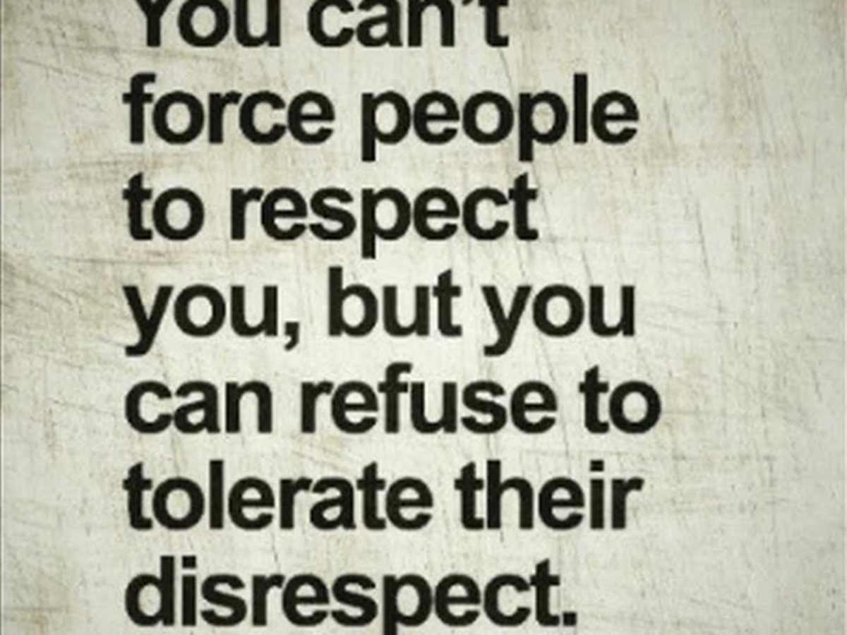 Four Reasons To Stand Ground Against Disrespect Hubpages