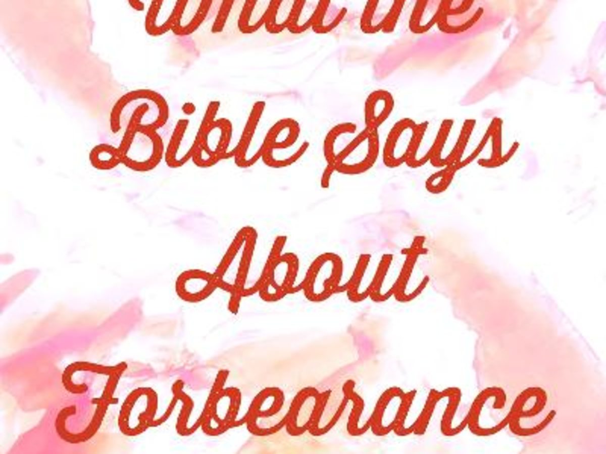 What The Bible Says About Forbearance Hubpages