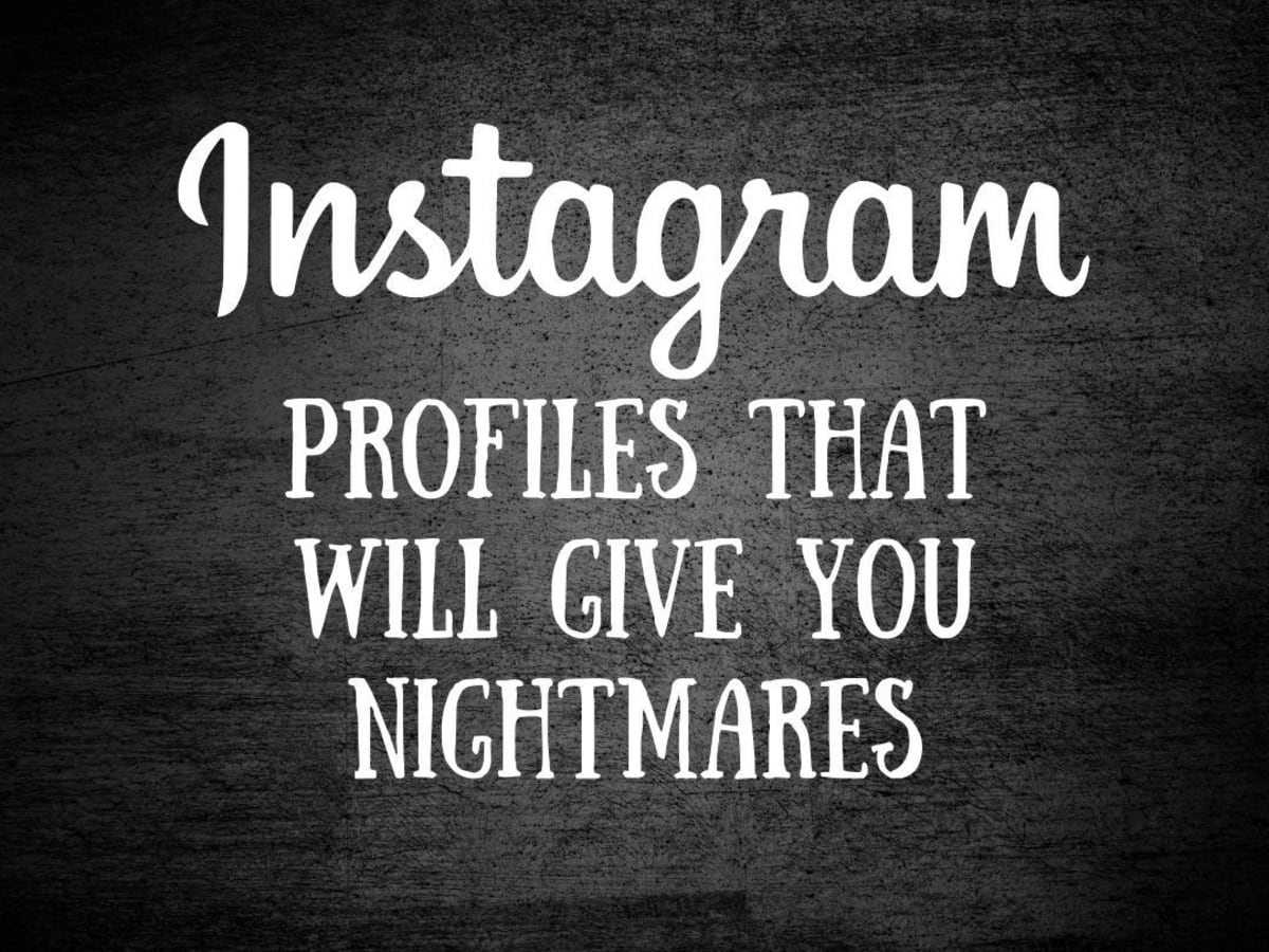 6 Instagram Profiles That Will Creep You Out Turbofuture Technology Well you're in luck, because here they come. instagram profiles that will creep you