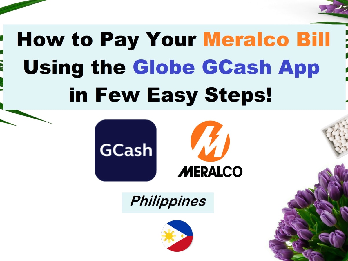 How To Pay Your Meralco Bill Using The Globe Gcash App In A Few Easy Steps Toughnickel Money