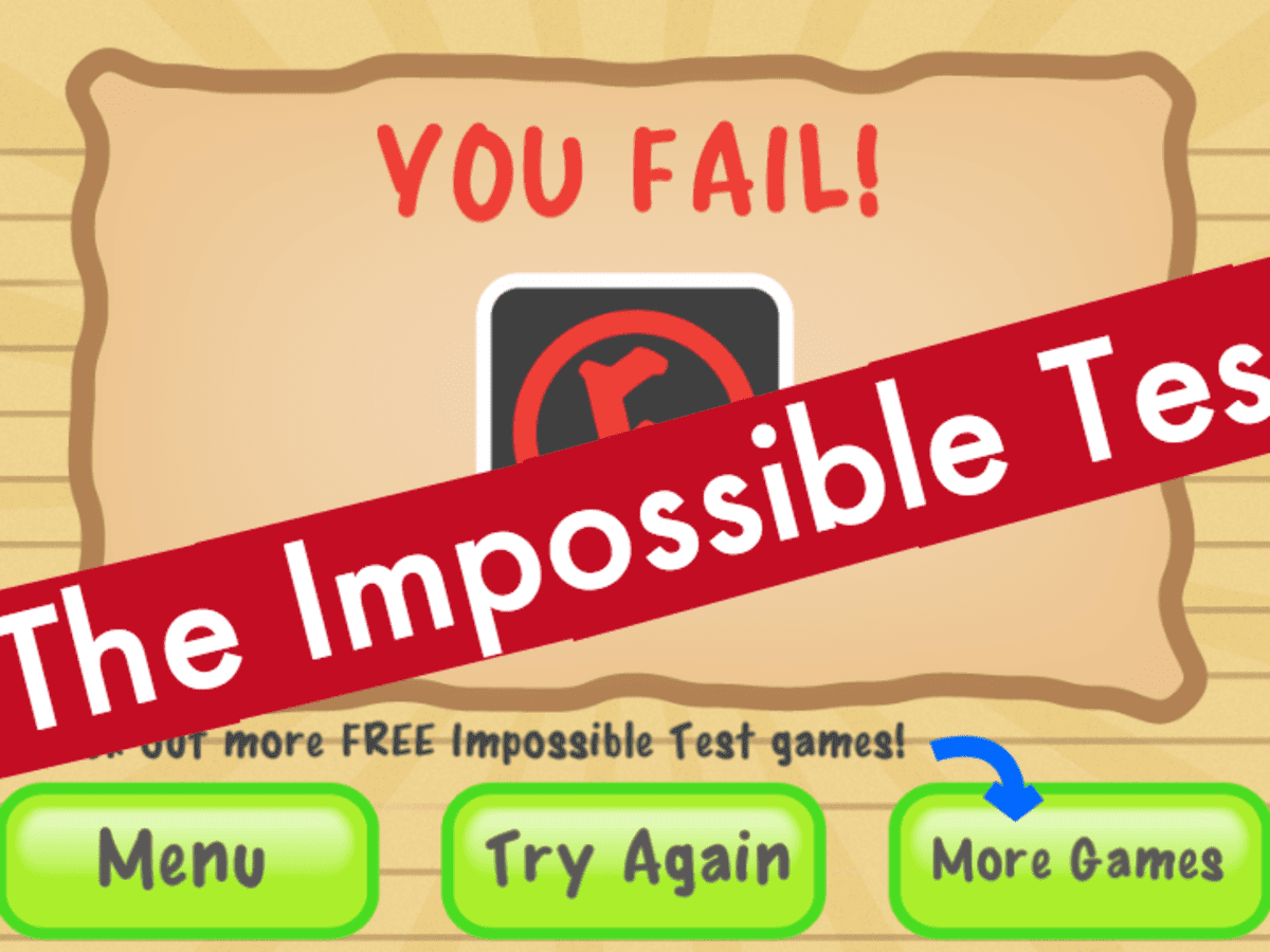 The Impossible Test