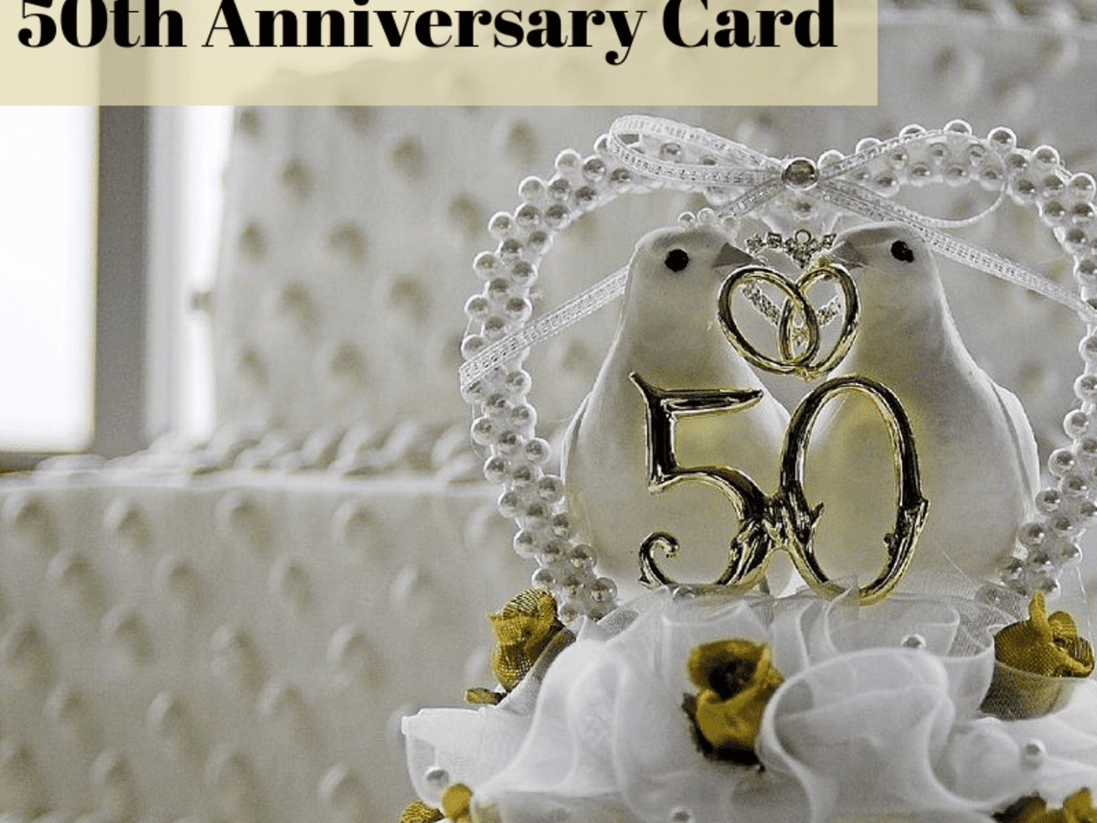 50th Anniversary Wishes: What to Write in a Card - Holidappy
