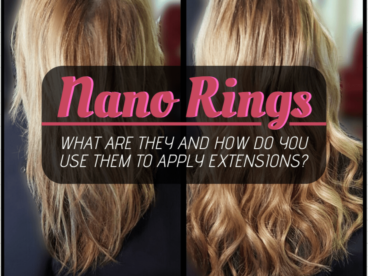 Nano Rings: The Best Hair Extension Application for the DIYer - Bellatory